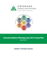Colorado Resiliency Working Group 2017 annual plan