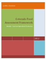 Colorado Food Assessment Framework 2012. Module: Food & Agricultural Production