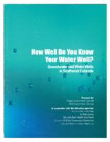 How well do you know your water well? : Groundwater and water wells in Southwest Colorado