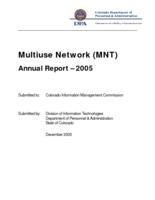 Multi-use network annual report. 2005