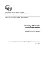 Diversity report, Health Sciences Center. 2005