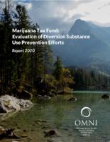 Marijuana tax fund, evaluation of diversion substance use prevention efforts, report 2020