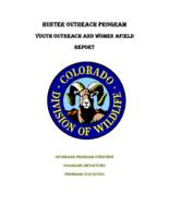 Hunter Outreach Program, youth outreach and women afield report : outreach program overview, Colorado initiatives program statistics