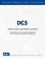 FY06 cost savings study of services and good provided by the Division of Central Services