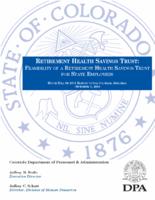 Retirement health savings trust : feasibility of a retirement health savings trust for state employees : House bill 04-1171 report to the General Assembly
