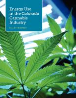 Energy use in the Colorado cannabis industry : fall 2018 report
