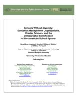 Schools without diversity : education management organizations, charter schools, and the demographic stratification of the American school system