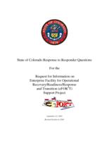 State of Colorado response to responder questions for the Request for information on enterprise facility for operational recovery/readiness/response and transition (eFOR³T support project