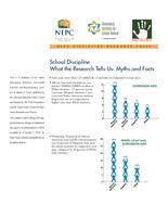 School discipline : what the research tells us : myths and facts