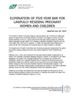 Elimination of five-year bar for lawfully residing pregnant women and children