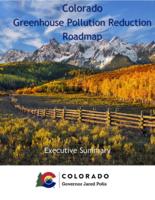 Colorado greenhouse gas pollution reduction roadmap. Executive Summary (English)