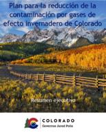 Colorado greenhouse gas pollution reduction roadmap. Executive Summary (Spanish)