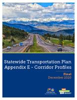 Statewide transportation plan. Appendix E: Corridor profiles