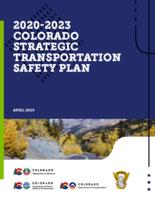 Statewide transportation plan. Appendix K: 2020-2023 Colorado strategic transportation safety plan