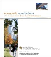 University of Colorado Denver economic contributions for FY2010. Downtown campus contributions