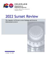 2022 sunset review, the issuance of private letter rulings and general information letters