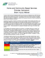 Home and community based services provider scorecard. Brain injury waiver