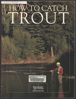 How to catch trout