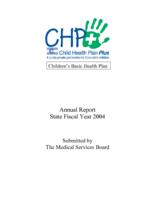 Children's Basic Health Plan annual report. 2004