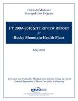 Site review report for Rocky Mountain Health Plans. 2010
