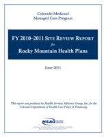 Site review report for Rocky Mountain Health Plans. 2011