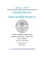 Colorado directory of American Indian resources. 2004/05