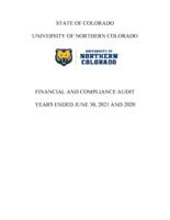 University of Northern Colorado financial and compliance audit years ended June 30, 2021 and 2020