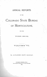 Annual reports of the Colorado State Bureau of Horticulture. 1891/92