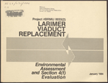 Larimer viaduct replacement : project #BRMU 0033(2) : environmental assessment and Section 4(f) evaluation