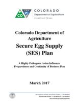 Secure egg supply (SES) plan : a highly pathogenic avian influenza preparedness and continuity of business plan