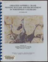 Greater sandhill crane nesting success and recruitment in northwest Colorado