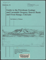 Guide to the petroleum geology and Laramide orogeny, Denver Basin and Front Range, Colorado