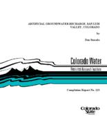 Artificial groundwater recharge, San Luis Valley, Colorado : research project technical completion report