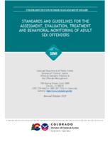 Standards and guidelines for the assessment, evaluation, treatment, and behavioral monitoring of adult sex offenders