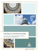 Water Resources and Agriculture Review Committee final report to the Colorado General Assembly