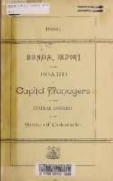 Biennial report of the Board of Capitol Managers to the General Assembly of the State of Colorado. 1885/86