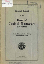 Biennial report of the Board of Capitol Managers to the General Assembly of the State of Colorado. 1927/28