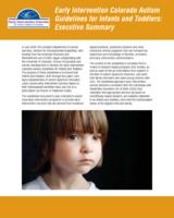 Early Intervention Colorado autism guidelines for infants and toddlers. Executive Summary