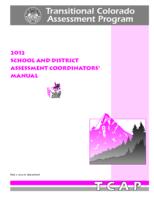 School and district assessment coordinators' manual. 2012