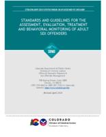 Standards and guidelines for the assessment, evaluation, treatment, and behavioral monitoring of adult sex offenders