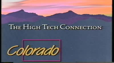 The high tech connection, Colorado