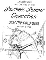 Commemorating the opening of the Lawrence-Larimer connection, Denver, Colorado, January 5, 1963