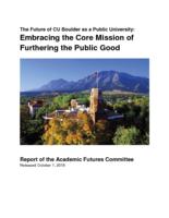 The future of CU Boulder as a public university : embracing the core mission of furthering the public good