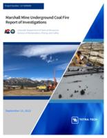 Marshall Mine underground coal fire report of investigations