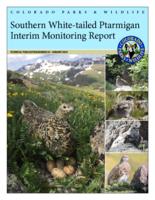 Southern white-tailed ptarmigan interim monitoring report