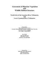 Assessment of riparian vegetation and wildlife habitat structure : north fork of the Gunnison River tributaries and lower Gunnison River tributaries