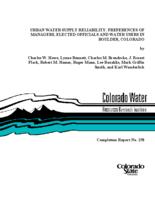 Urban water supply reliability : preferences of managers, elected officials, and water users in Boulder, Colorado