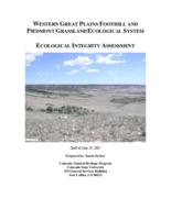 Western Great Plains Foothill and Piedmont Grassland ecological system : ecological integrity assessment