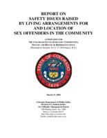 Report on safety issues raised by living arrangements for and location of sex offenders in the community