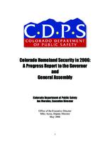 Colorado homeland security in 2006 : a progress report to the Governor and General Assembly
